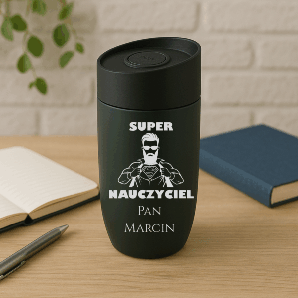 KUBEK TERMICZNY Z GRAWEREM Dla Nauczyciela